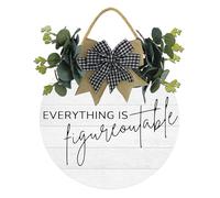 Everything Is Figureoutable Rustic Round Wooden Sign,Print,New Home Housewarming Gift For All Seasons