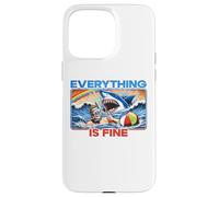 Everything Is Fine Funny Meme Shark Joke Hilarious Graphic Case for iPhone 15 Pro Max