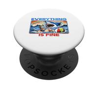Everything Is Fine Funny Meme Shark Joke Hilarious Graphic PopSockets Adhesive PopGrip