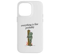Everything Is Fine Probably Frog Martyr Joan D'Arc Meme Tee Case for iPhone 14 Pro Max