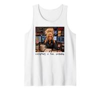 Everything is Fine Probably Funny 911 Dispatcher Girls Meme Tank Top