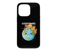 EVERYTHING IS FINE Sad Earth Day Meme Planet on Fire Climate Case for iPhone 13 Pro