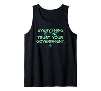 Everything is Fine Sarcastic Political Humor Funny Tank Top