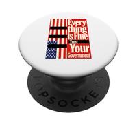 Everything Is Fine Trust Your Government Censored USA Flag PopSockets Adhesive PopGrip