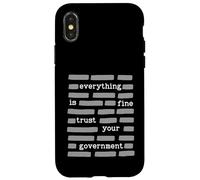 Everything Is Fine Trust Your Government Funny Redaction Case for iPhone X/XS