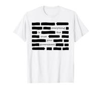 Everything is Fine Trust Your Government Sarcastic Redaction T-Shirt