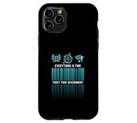 Everything Is Fine Trust Your Government Satire Digital Id Case for iPhone 11 Pro