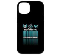 Everything Is Fine Trust Your Government Satire Digital Id Case for iPhone 13