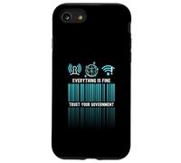 Everything Is Fine Trust Your Government Satire Digital Id Case for iPhone SE (2020) / 7/8