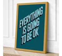 Everything Is Going to Be OK Canvas Wall Art Print 36x24 Inch | Ready to Hang, Gallery Wrapped, Fade-Resistant Inks, Securely Packaged, UK Made