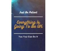 Everything Is Going To Be OK: Notebook jounal