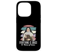 Everything is Grace St. Therese of Lisieux Catholic Message Case for iPhone 14 Pro