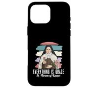 Everything is Grace St. Therese of Lisieux Catholic Message Case for iPhone 16 Pro Max