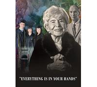 Everything Is in Your Hands