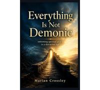 Everything Is Not Demonic: rethinking spiritual attack in a distracted age