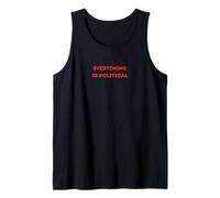 Everything is Political Red Text Politics Tank Top