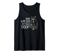 Everything is Stupid Without Cats Tank Top