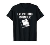 Everything is Under Ctrl Funny Programming T-Shirt