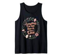 Everything I've Lost Lives in How I Love Grief Tank Top