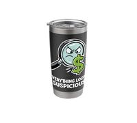 Everything Looks Suspicious Accountant Humor Stainless Steel Insulated Tumbler