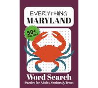 Everything Maryland Word Search Puzzle Book: For Adults, Seniors and Teens | 50+ Puzzles