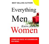 Everything Men Know About Women Notebook: A notebook to write everything you learned about women and your dating experiences!