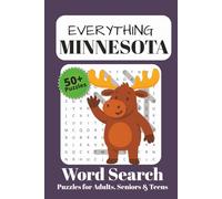 Everything Minnesota Word Search Puzzle Book: For Adults, Seniors and Teens | 50+ Puzzles