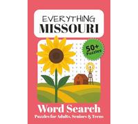 Everything Missouri Word Search Puzzle Book: For Adults, Seniors and Teens | 50+ Puzzles