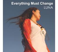 Everything Must Change