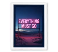 Everything Must Go Modern Framed Wall Art Print A3 (42×29.7cm) White, Wall Decor for Living Room, Bedroom, Office & Home, Ready to Hang, Art Gift