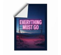 Everything Must Go Modern Unframed Wall Art Print A2 (59.4×42cm), Wall Decor for Living Room, Bedroom, Office & Home, Art Gift