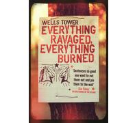 Everything Ravaged, Everything Burned