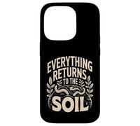 Everything Returns To The Soil Compost Worms Case for iPhone 14 Pro