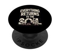 Everything Returns To The Soil Compost Worms PopSockets Adhesive PopGrip