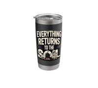 Everything Returns to The Soil Compost Worms Stainless Steel Insulated Tumbler