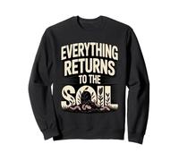 Everything Returns To The Soil Compost Worms Sweatshirt