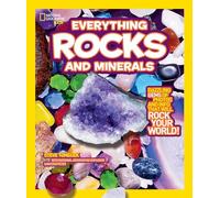 Everything Rocks and Minerals: Dazzling gems of photos and info that will rock your world (Everything)