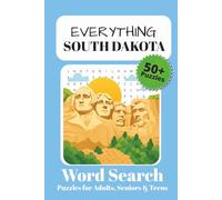 Everything South Dakota Word Search Puzzle Book: For Adults, Seniors and Teens | 50+ Puzzles
