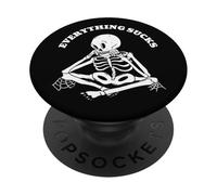 Everything Sucks Dark Humor Skeleton Gothic Doomer Egirl Art PopSockets Adhesive PopGrip
