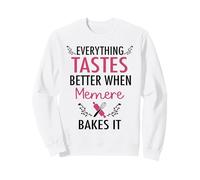 Everything Tastes Better When Memere Bakes It Sweatshirt