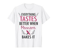 Everything Tastes Better When Memere Bakes It T-Shirt