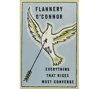 Everything That Rises Must Converge: Stories by O'Connor, Flannery (1965) Paperback