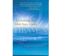 Everything the Bible Says About Heaven