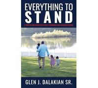 Everything to Stand: A true life and death battle with a formidable and malignant disease