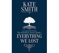 Everything We Lost: 1 (Hamilton)