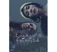 Everything Will Be Fine in the End