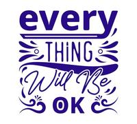 Everything Will be ok Positive Quotes Typography Vinyl Art Sticker 67.2x69.3cm Removable Without Leaving Glue DarkBlue