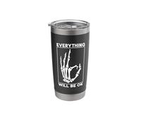 Everything Will Be Ok Technologist Tech Radiology Technician Stainless Steel Insulated Tumbler
