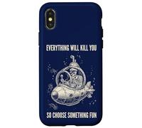 Everything Will Kill You Choose Something Fun Case for iPhone X/XS