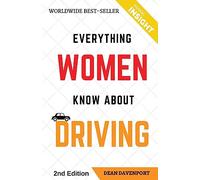 Everything Women Know About Driving